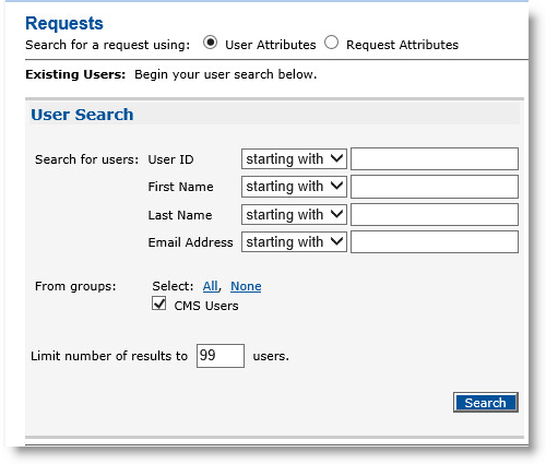 Requests tab of CMS Operator portal with User Attributes option selected as request search criterion and various User Search fields to be completed